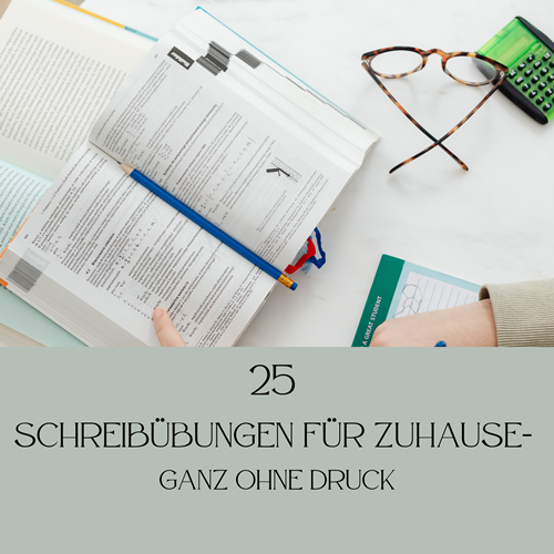 Schreibübungen ohne Druck für Zuhause